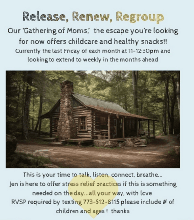 Release, Renew, Regroup — flyer for the Gathering of Moms, offering childcare, healthy snacks, and stress-relief practices
