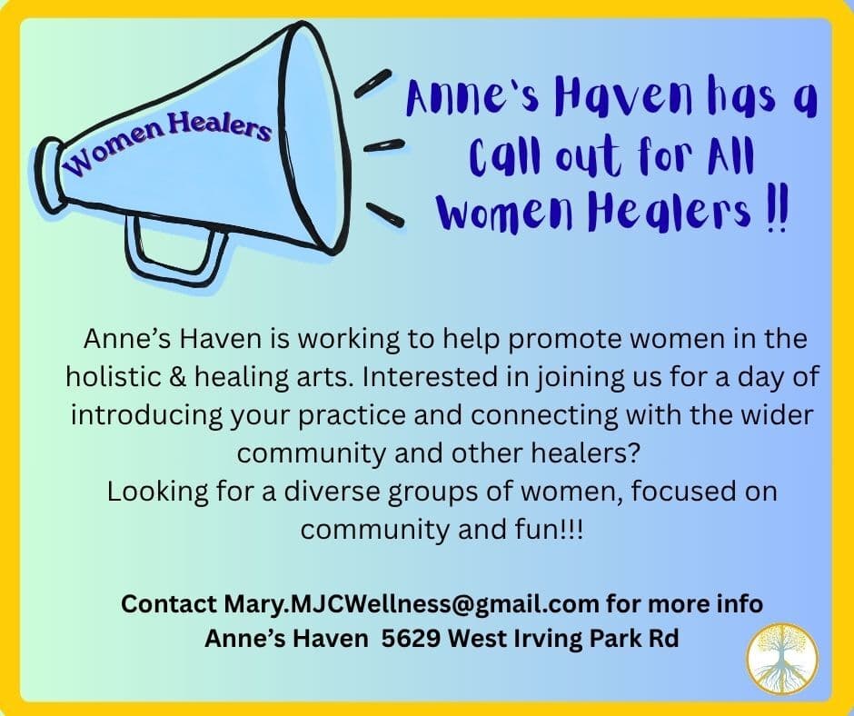 Flyer calling out to Women Healers at Anne's Haven — contact Mary.MJCWellness@gmail.com