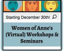 Flyer for Women of Anne's virtual workshops and seminars